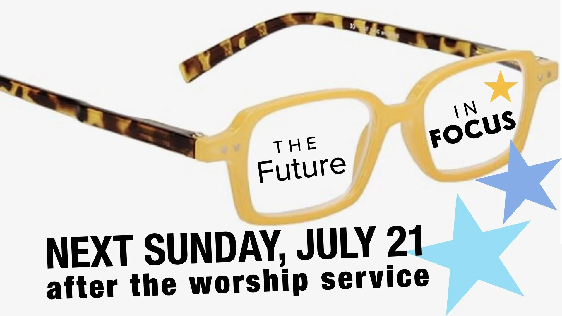 Attend July 21 "Future in Focus" Gathering