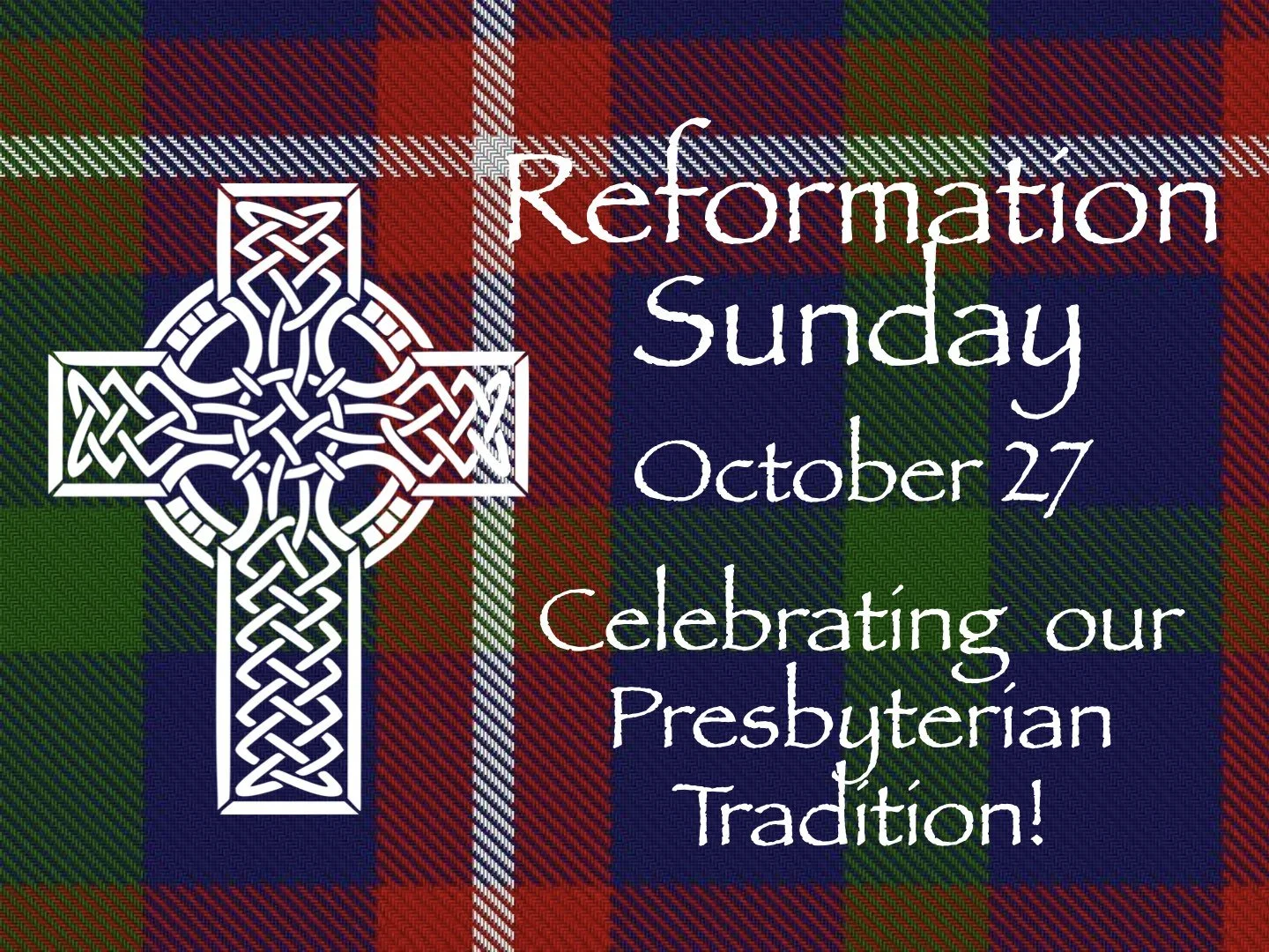 Worship Service • October 27, 2024 • Reformation Sunday