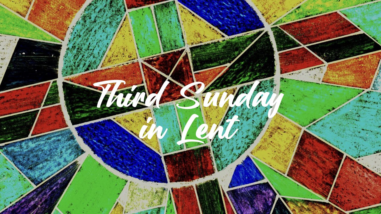 Worship Service • March 23, 2025 • Third Sunday in Lent