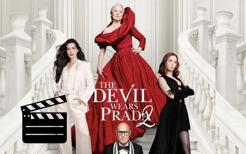 Movie Outing: "The Devil Wears Prada 2"