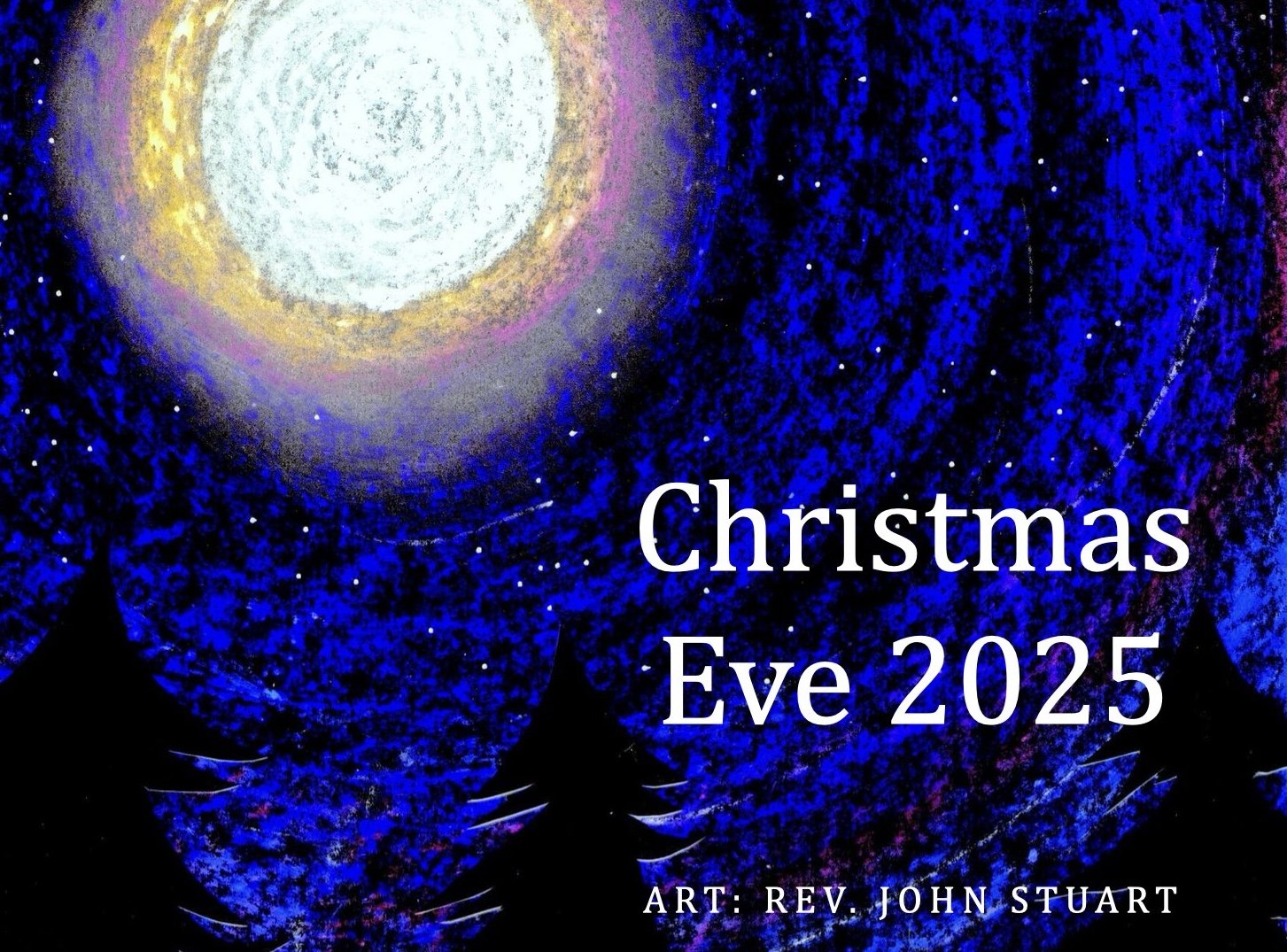 Worship Service • Dec. 24, 2025 • Christmas Eve