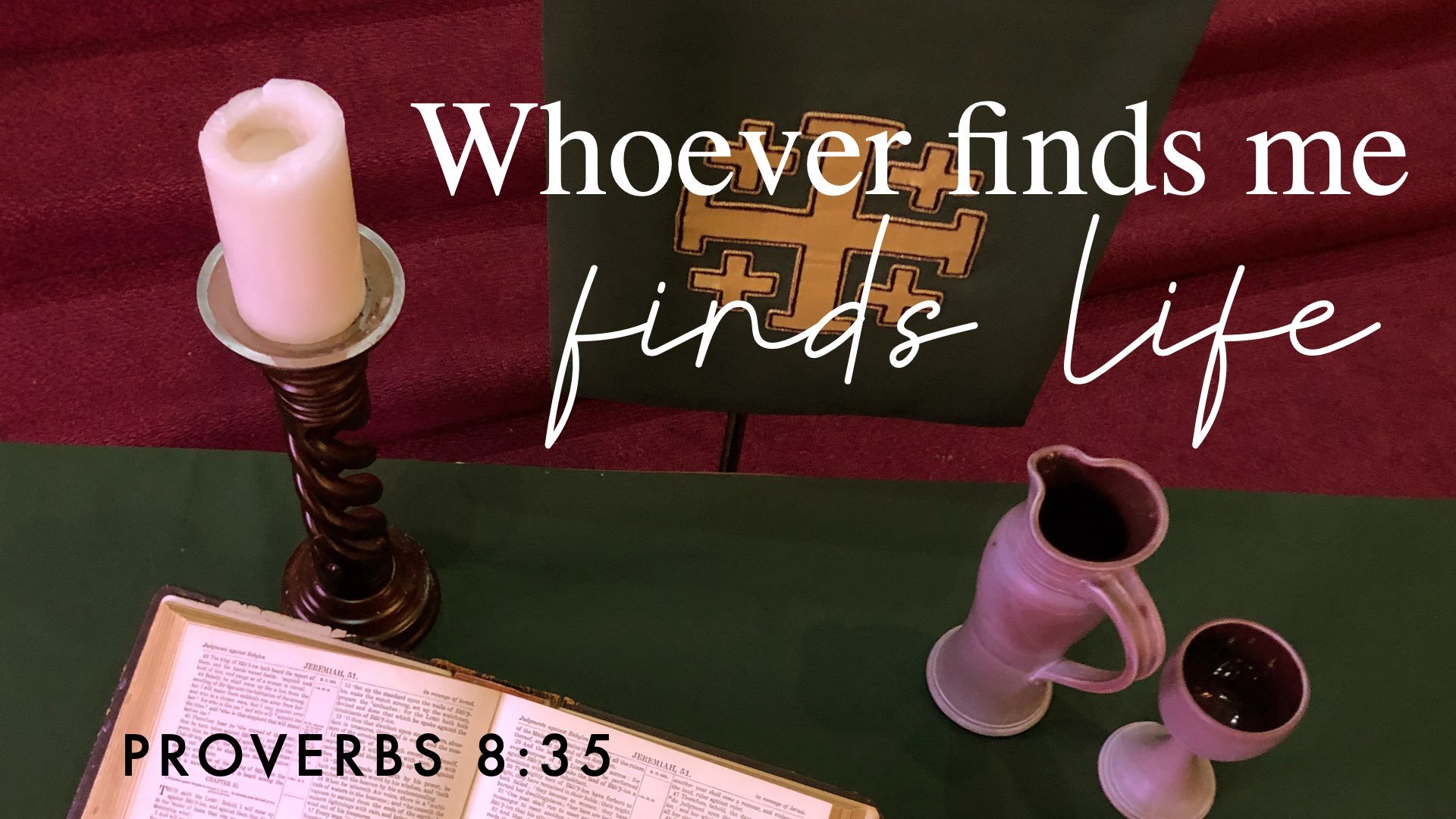 proverbs 8-35.001.jpeg