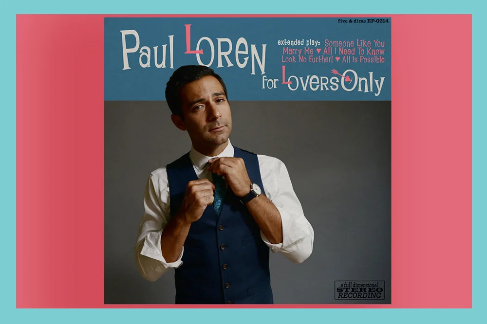 PAUL LOREN EXCLUSIVE VALENTINE'S DAY EP