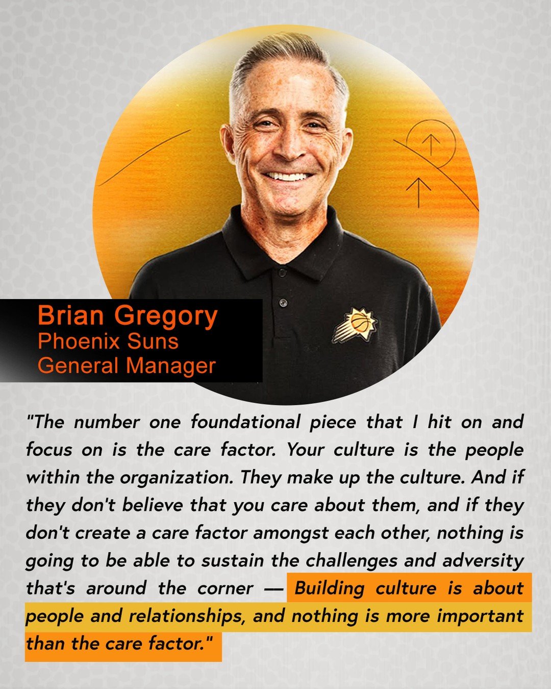 Great leaders aren&rsquo;t defined by titles alone. In the latest Lakeside Entertainment Group Blog, Brian Gregory&mdash;GM of the Phoenix Suns&mdash;shares the experiences, values, and lessons that shaped his approach to leadership. A powerful conve