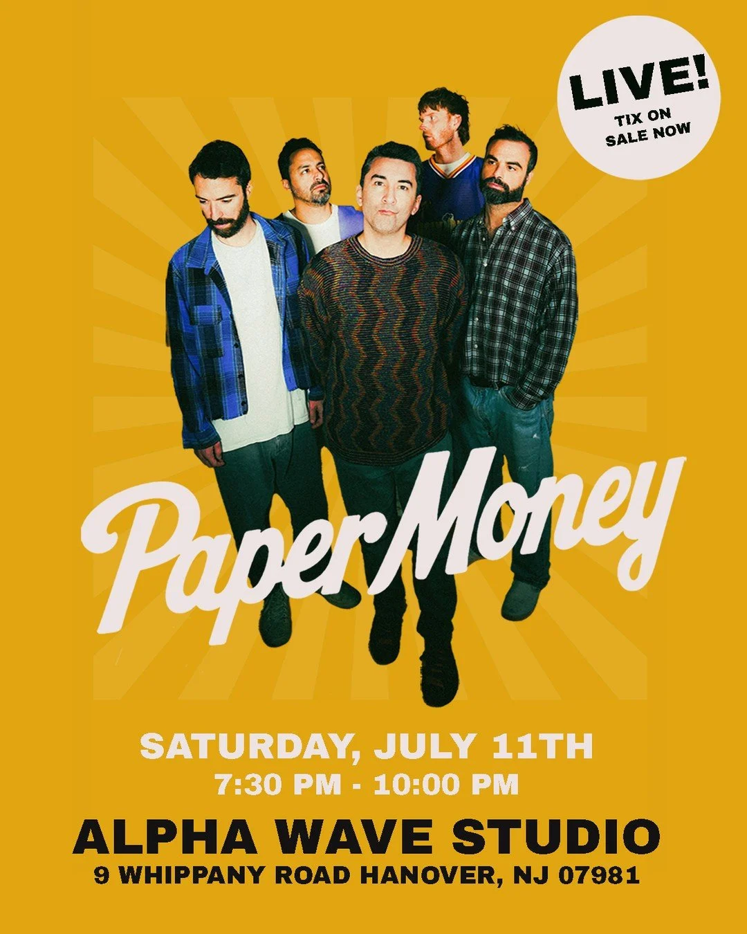 NJ! @PaperMoneyMusic is playing at Alpha Wave Studio on July 11th. See you there.