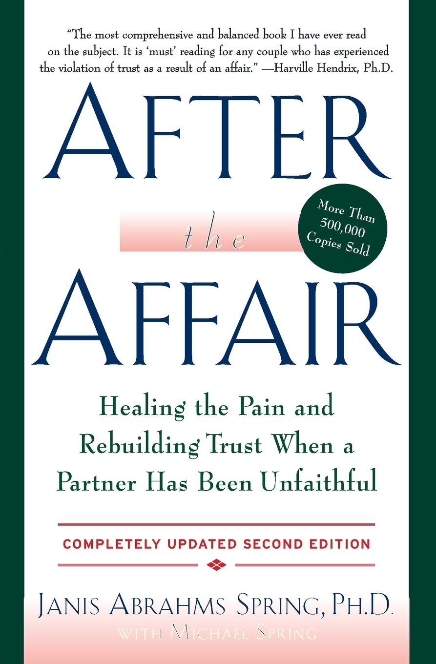 After the Affair by Janis Abrahams Spring