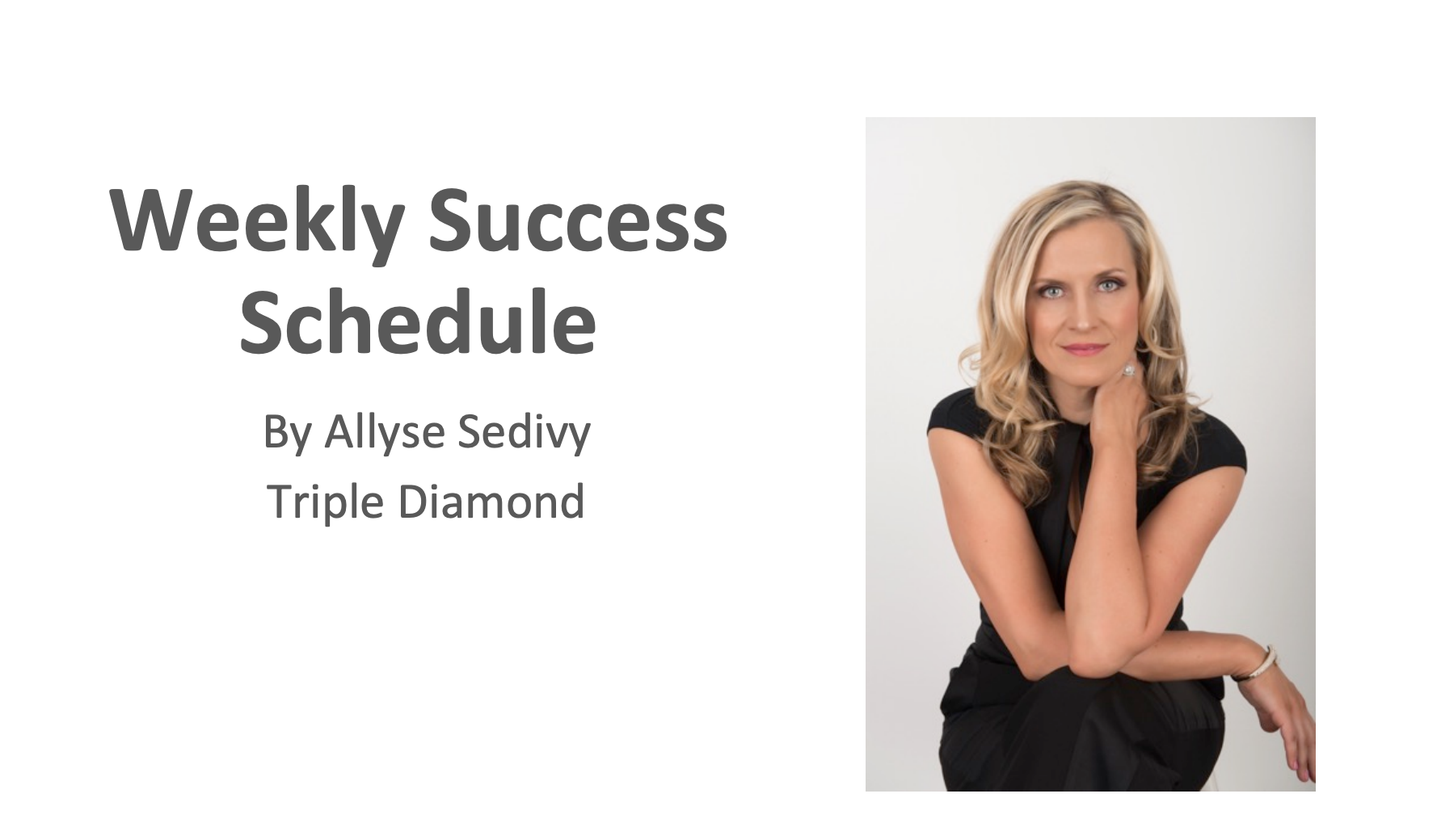 Weekly Success Schedule