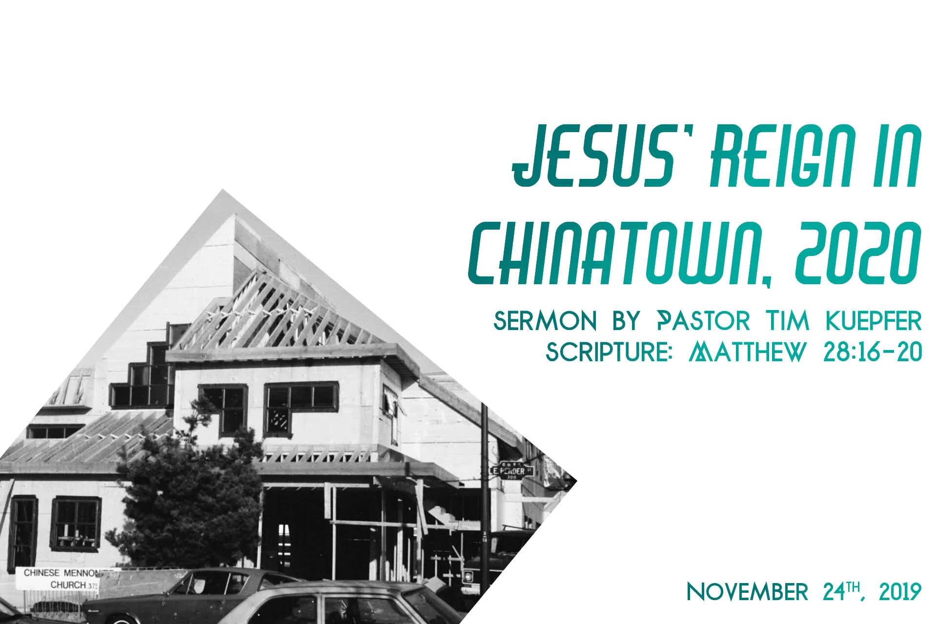 Matthew 28:16-20 – Jesus' Reign in Chinatown, 2020