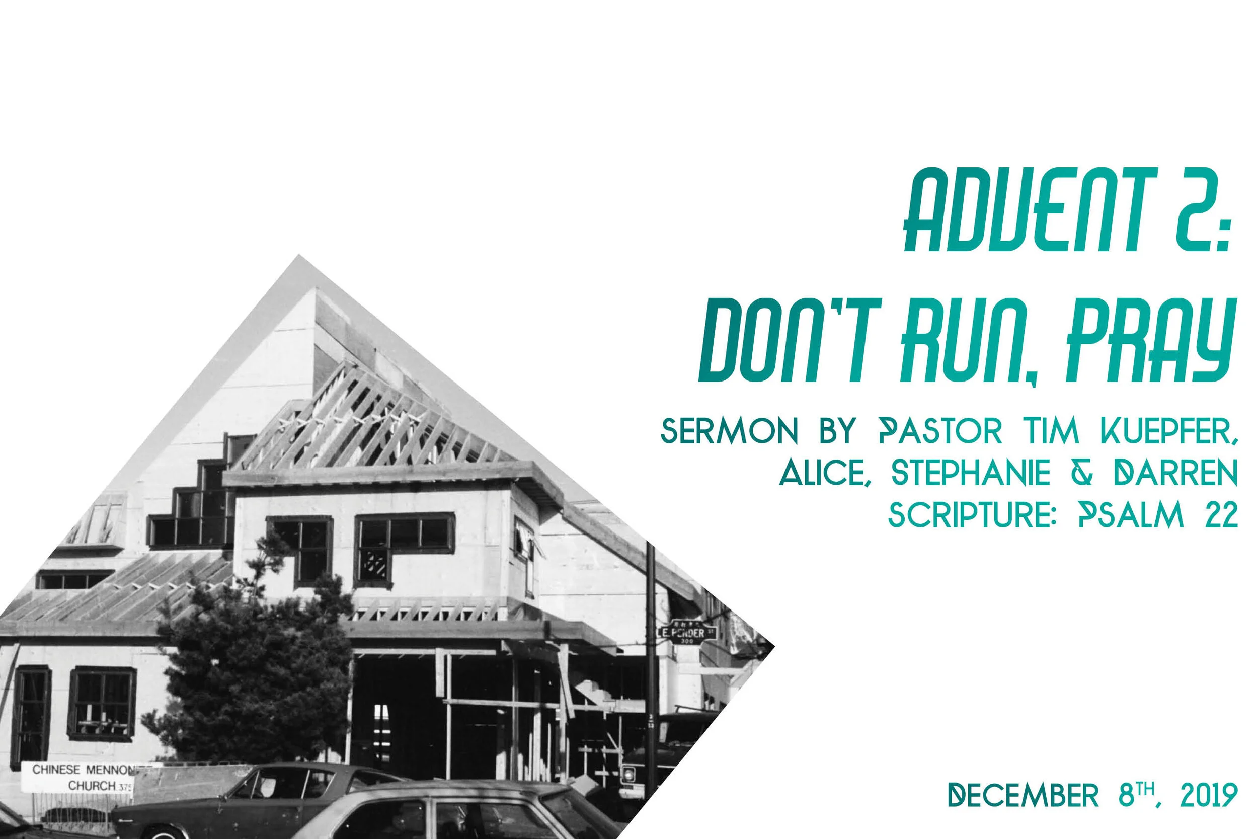 Advent 2: Don't Run, Pray