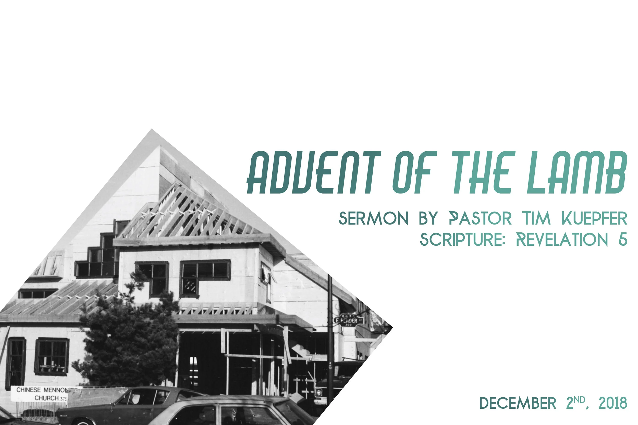 Revelation Talk 5: Advent of the Lamb