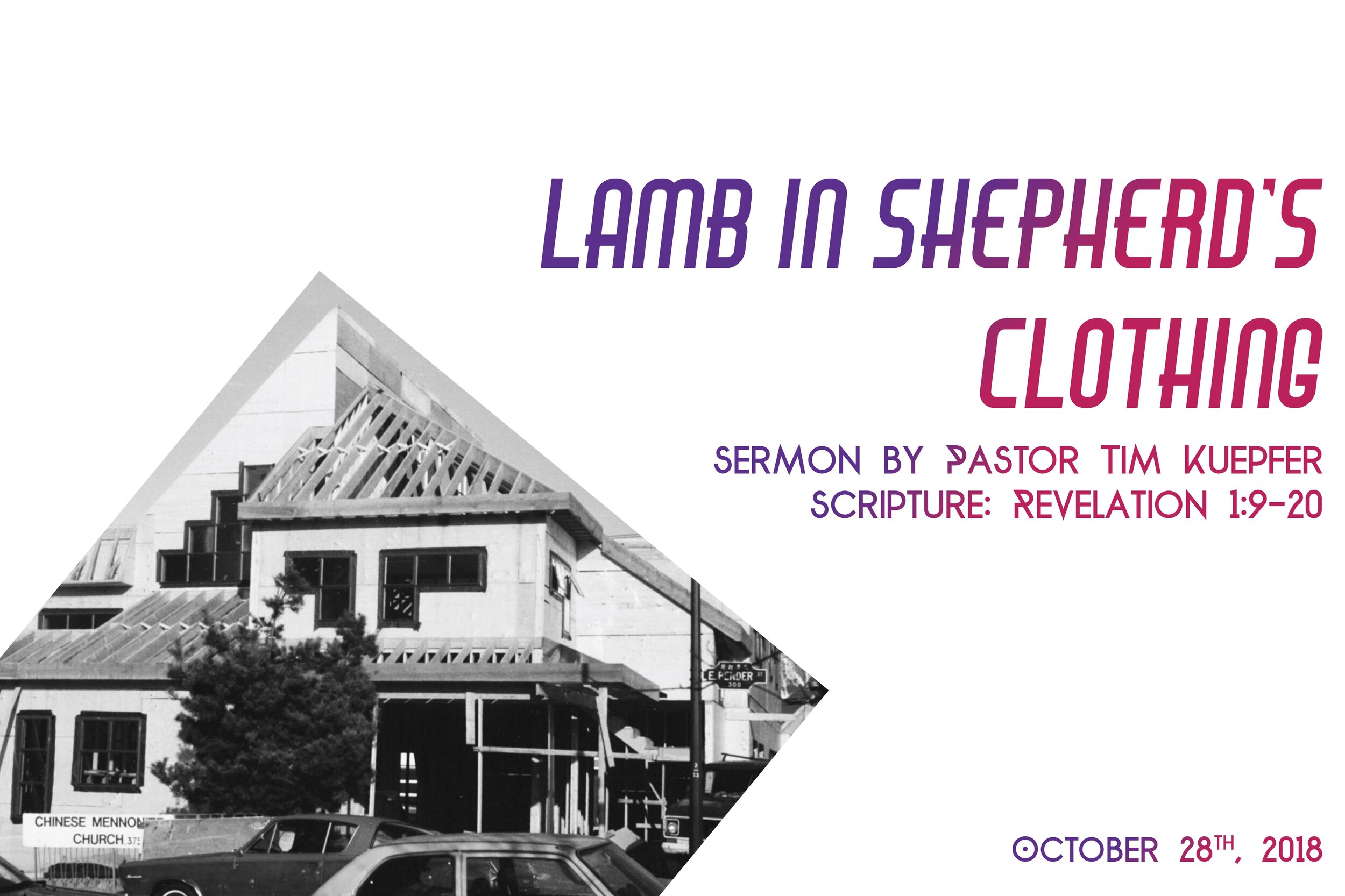 Revelation Talk 2: Lamb in Shepherd's Clothing