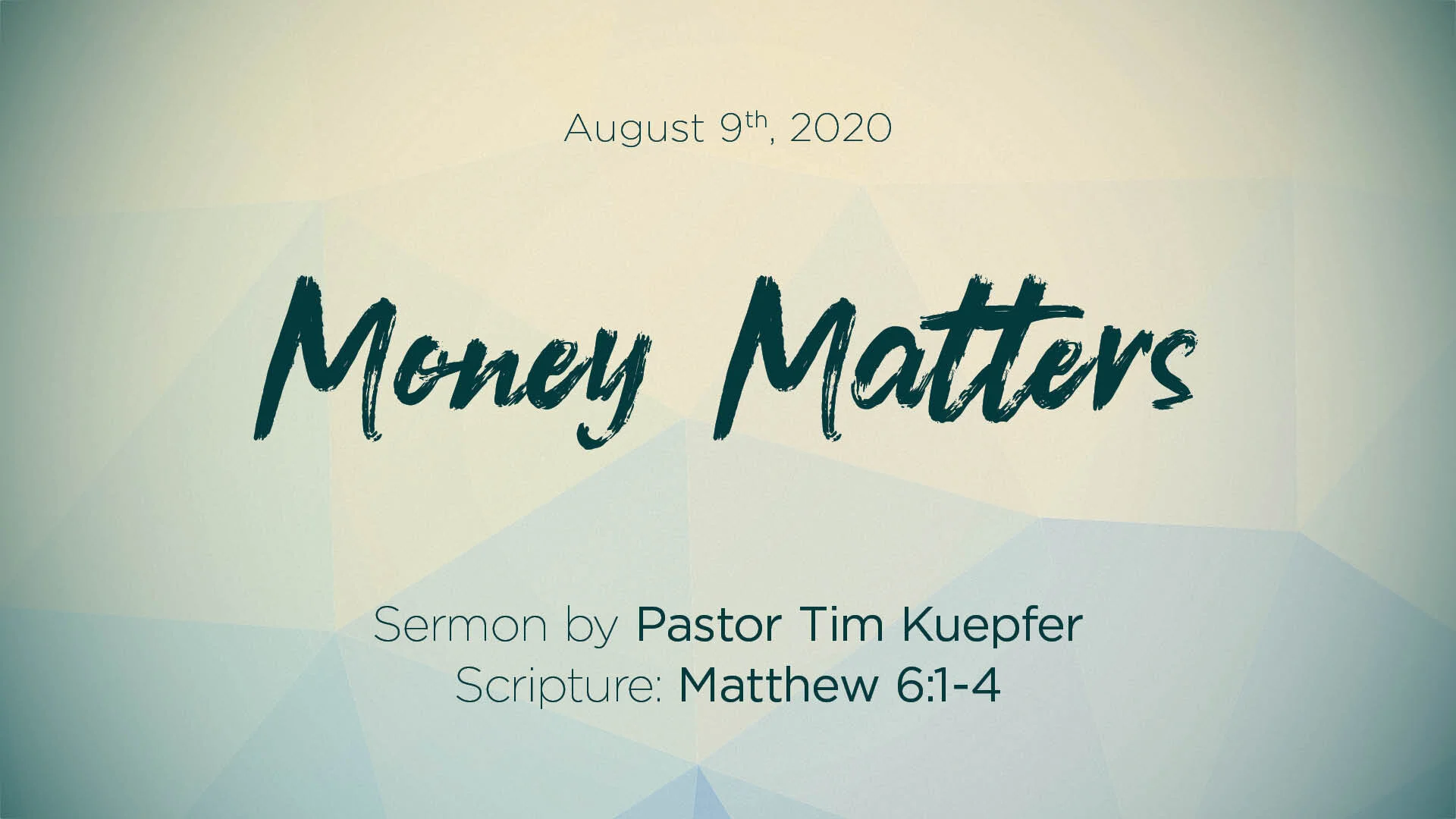 Matthew 6:1-4 – Money Matters
