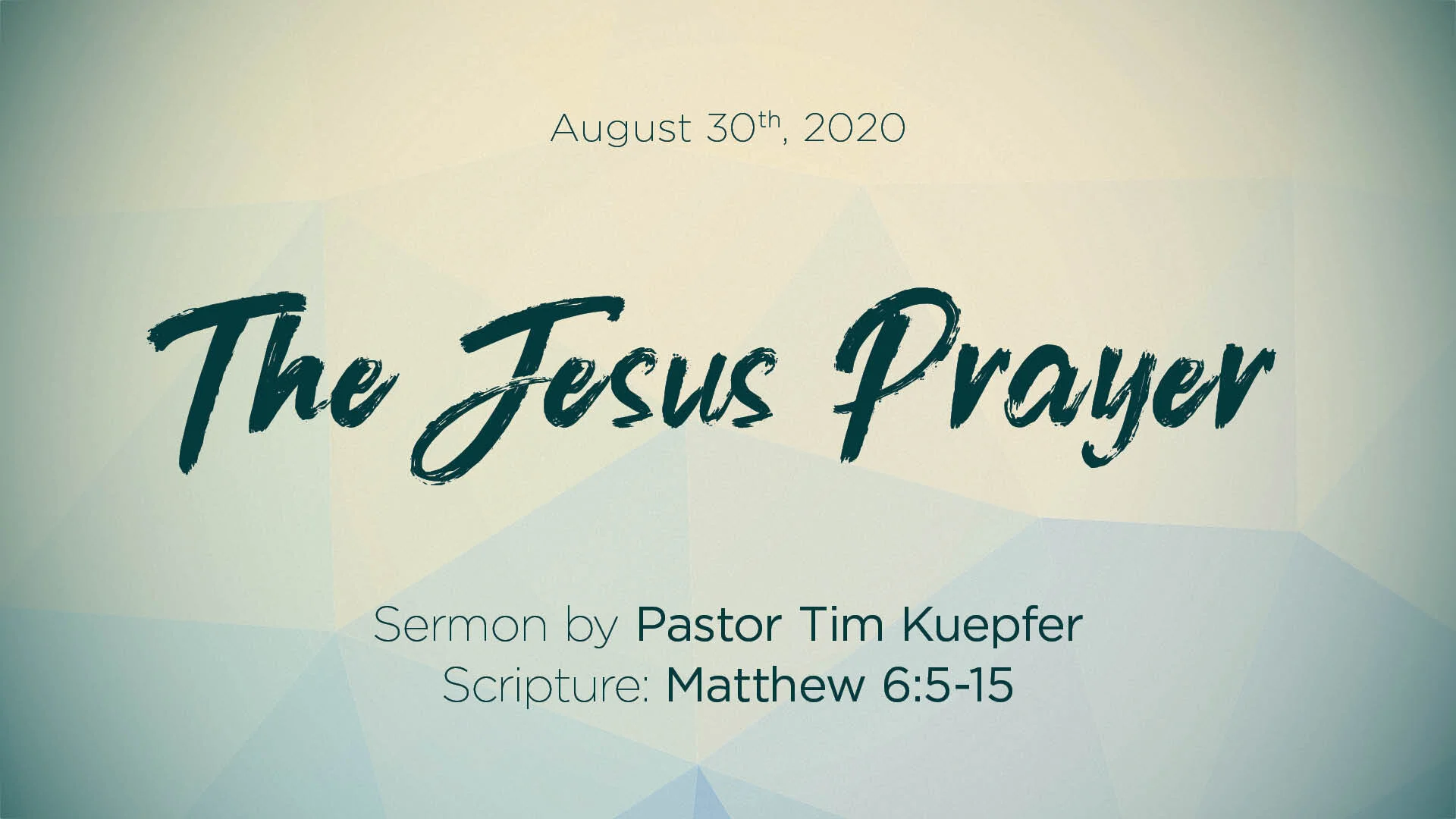 Matthew 6:5-15 – The Jesus Prayer