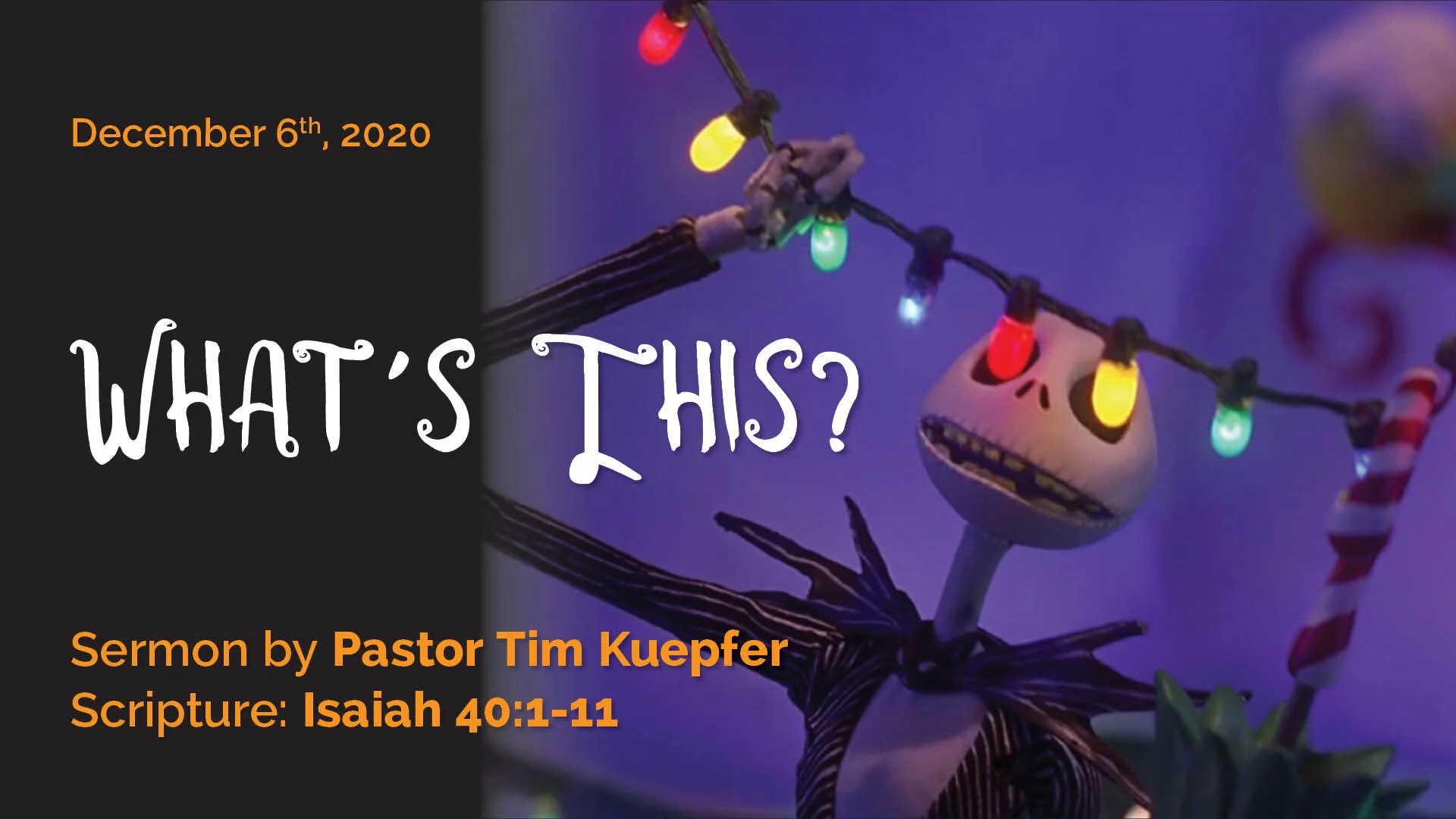 Isaiah 40:1-11 – What’s This?