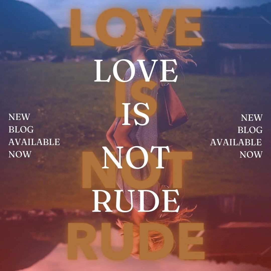Love Is Not Rude