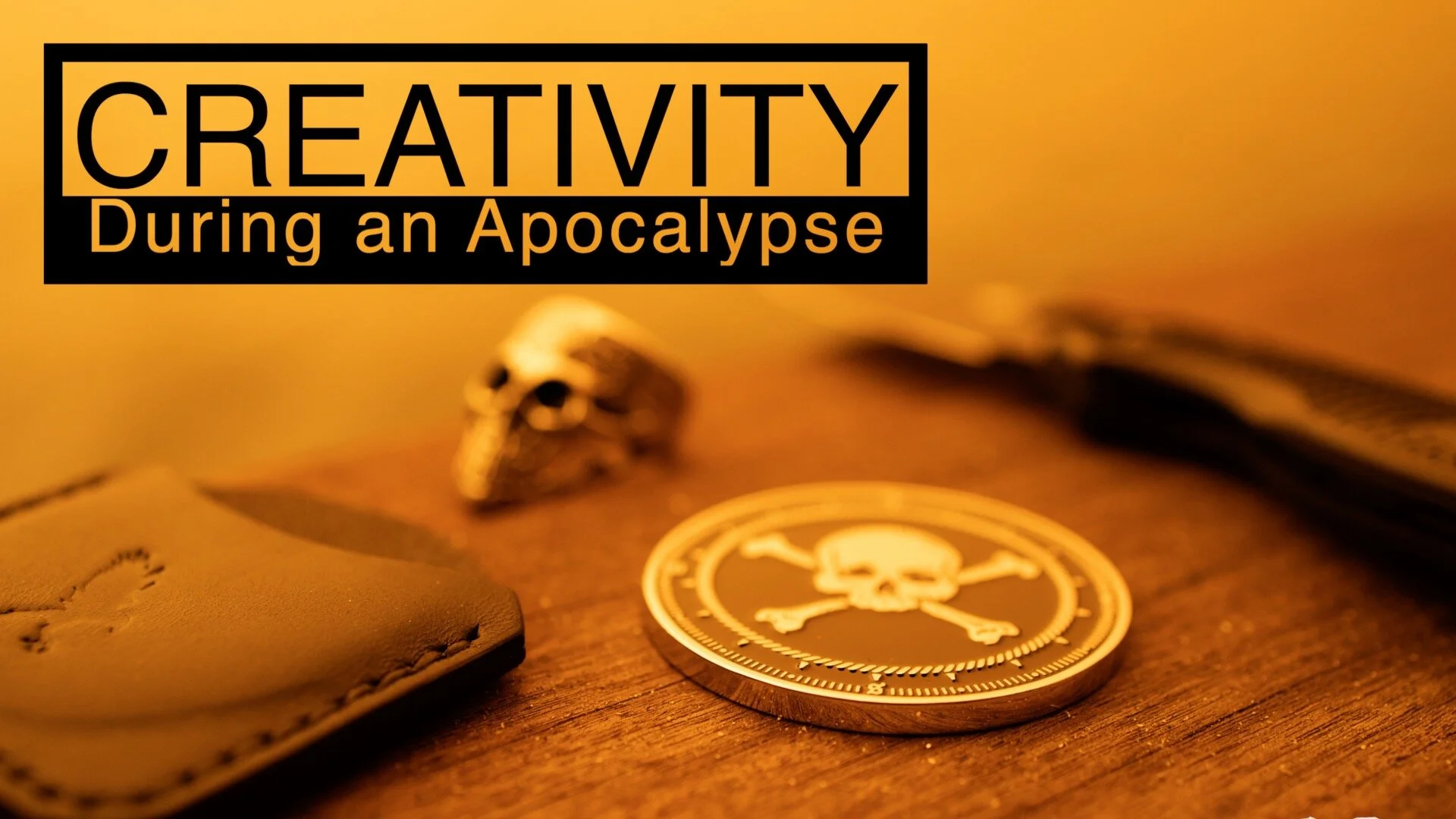 Creativity During an Apocalypse