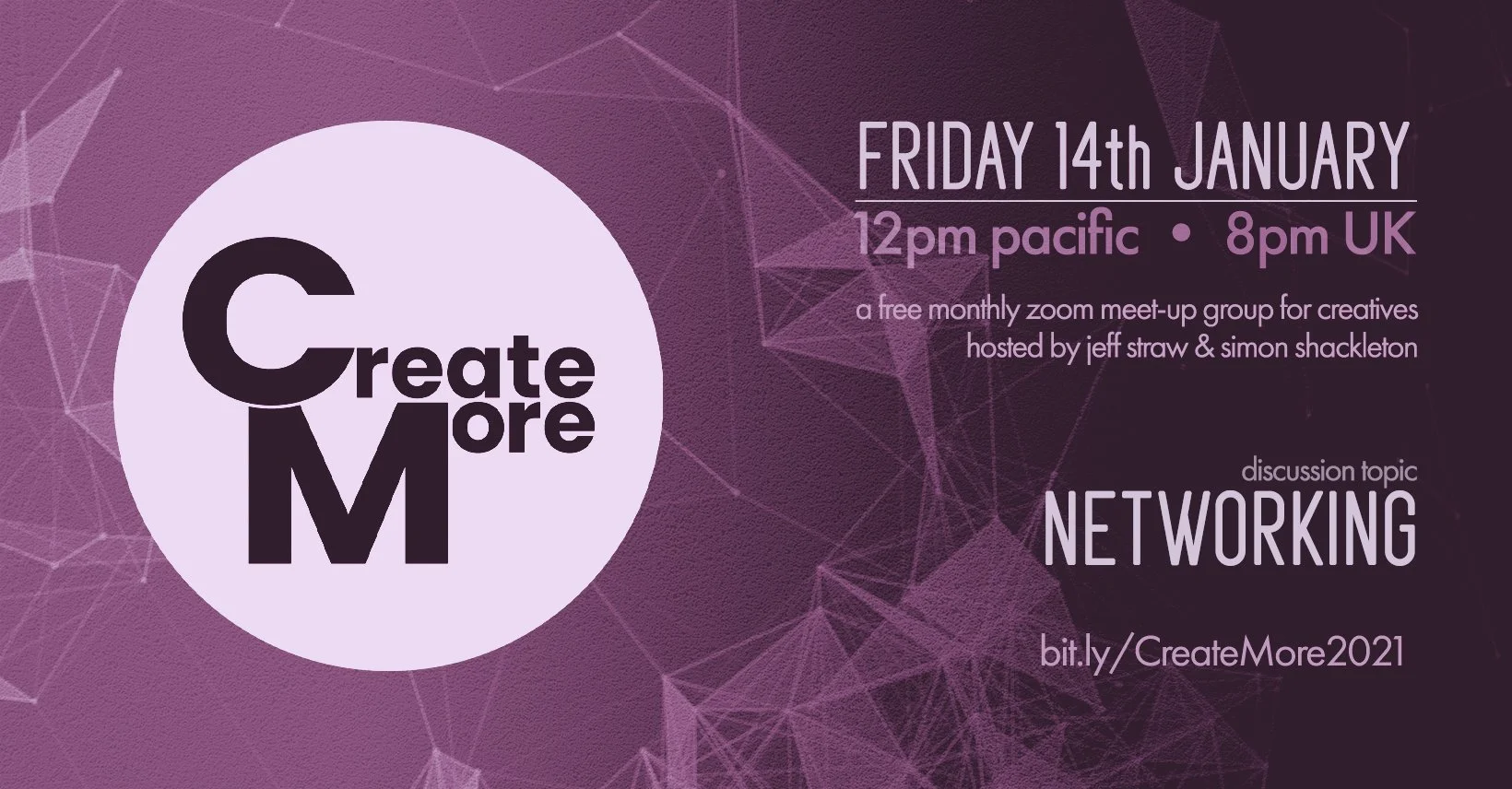 Networking: Create More and Two New Videos