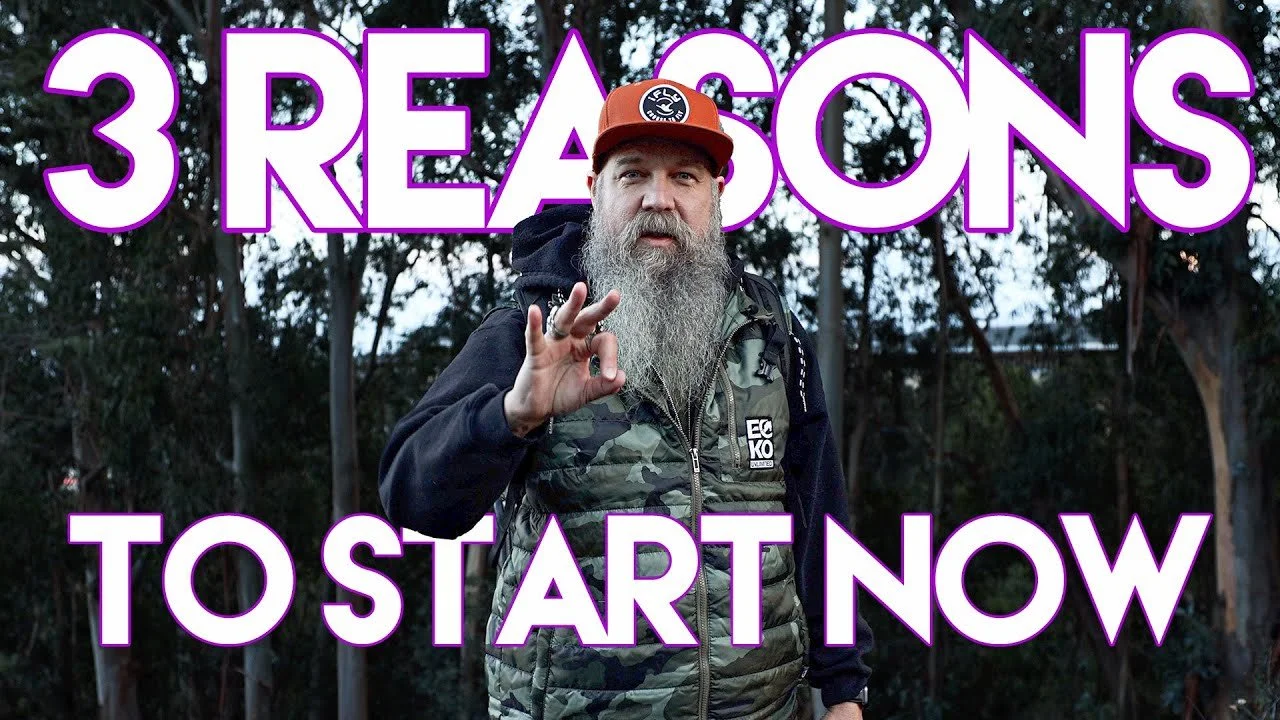 3 Reasons to Start Now