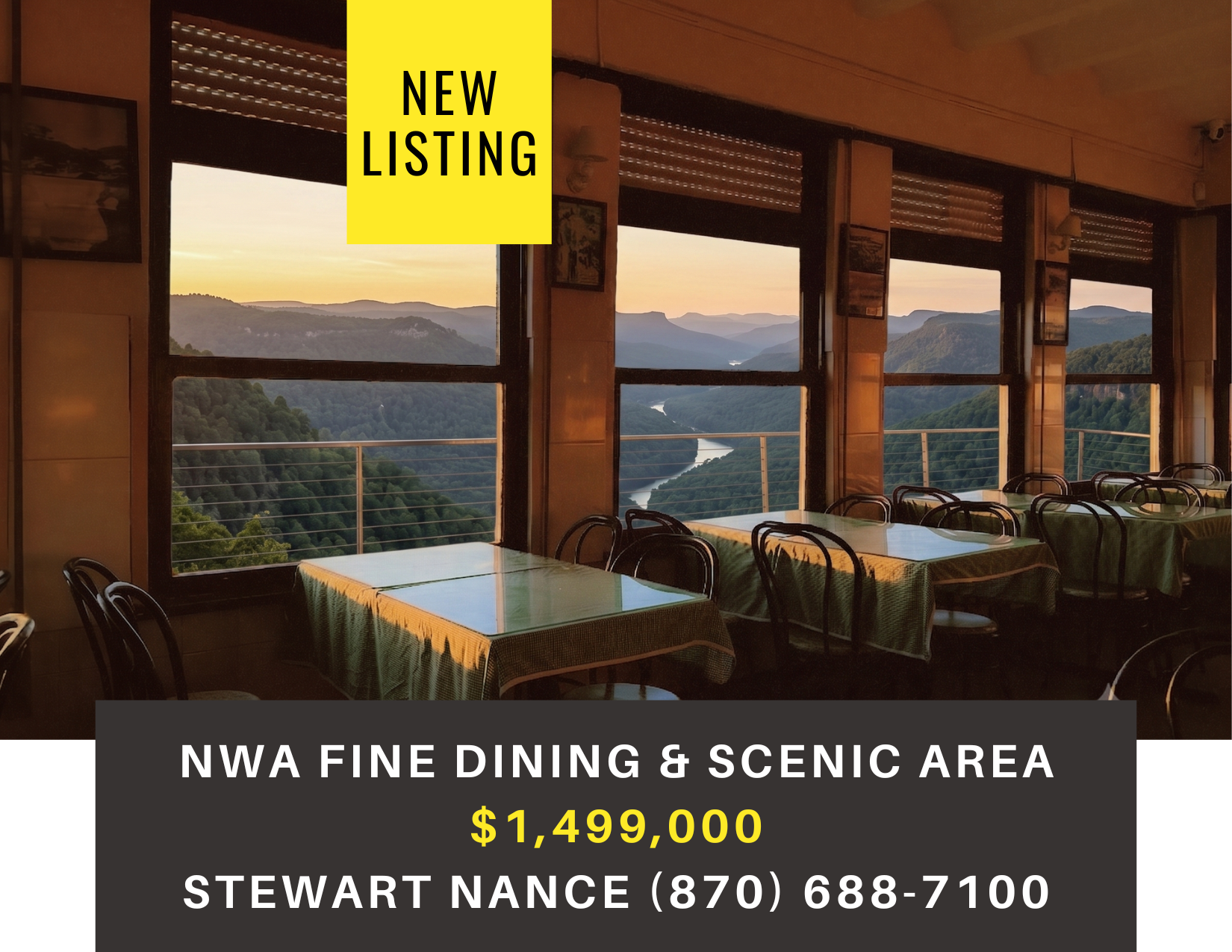       
  
     NW Arkansas Fine Dining and Scenic Area    Type:  Restaurant, Bed and Breakfast, Hospitality  Location:  Northwest Arkansas  Price:  $1,499,000  Iconic restaurant and Inn with spectacular views of the Ozark Plateau’s Boston Mountains. 
