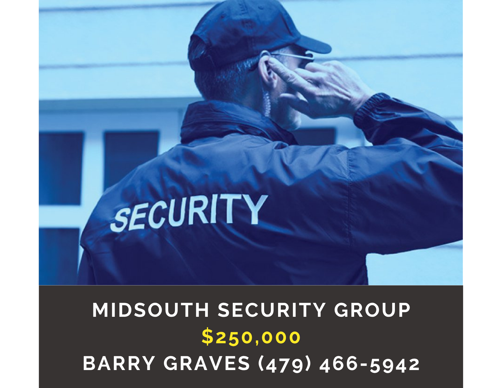       
  
     Midsouth Security Group    Type:  Security, Guard, Service  Location:  Midsouth  Price:  $250,000  Established and fully licensed security agency.  Provides premier safety solutions through a team of specialized personnel.  Renowned fo