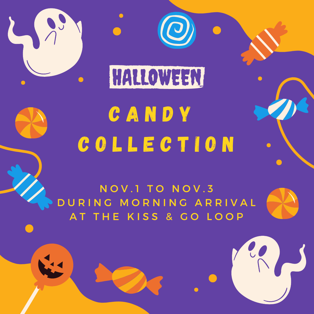 Halloween Candy Collection Nov. 1 - 3.