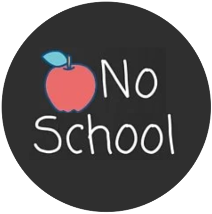 NO SCHOOL