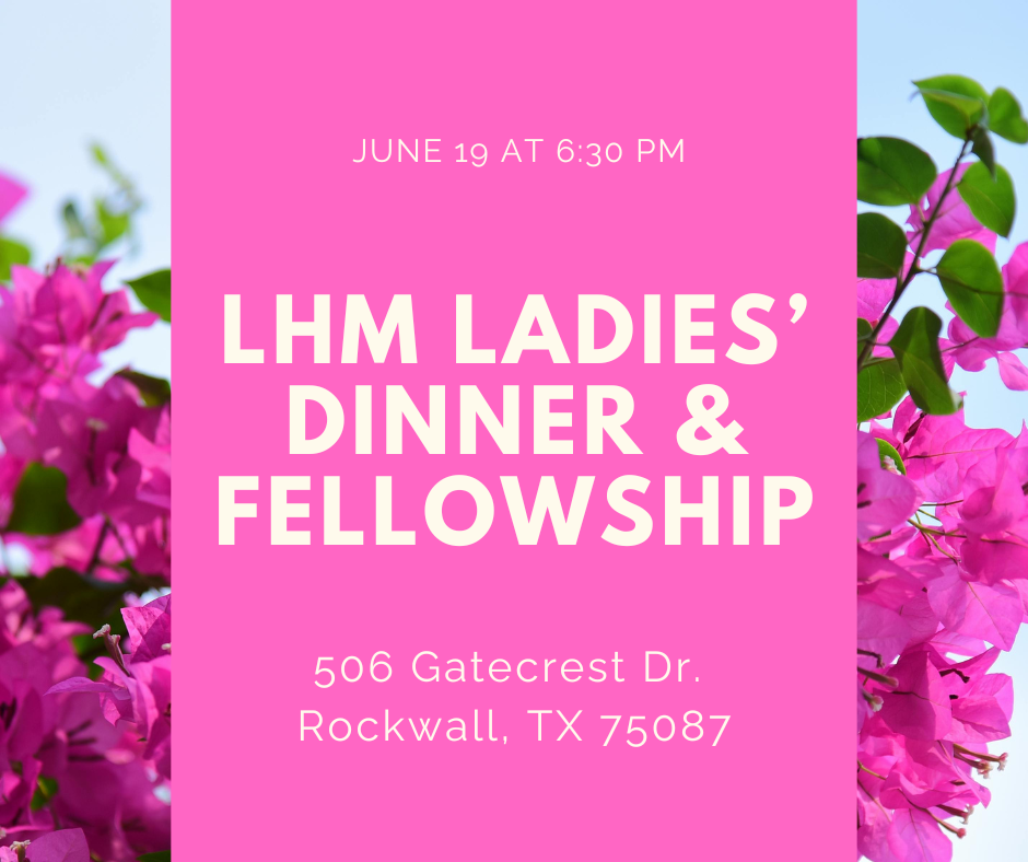 Ladies' Dinner &amp; Ministry