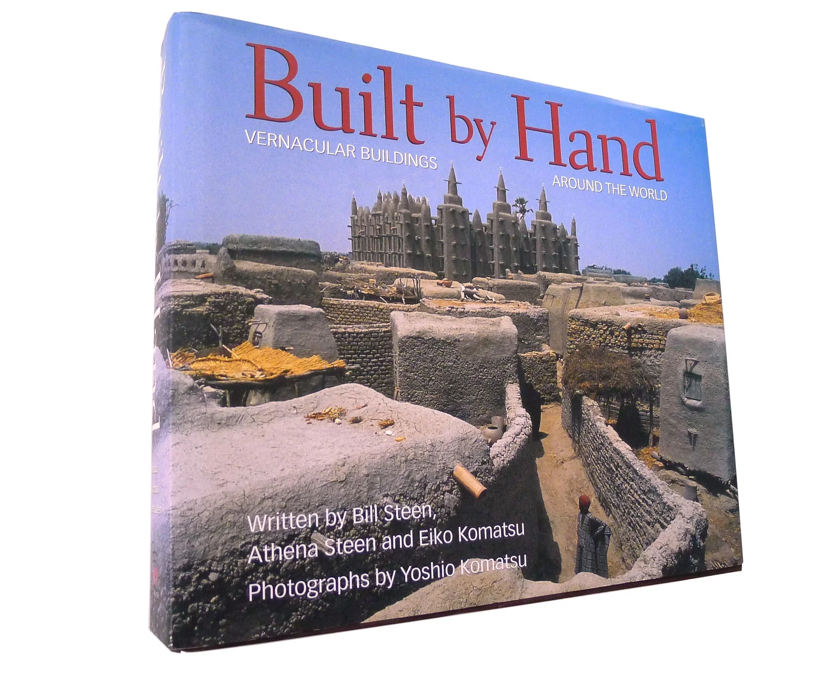 Built by Hand. Published by Gibbs-Smith