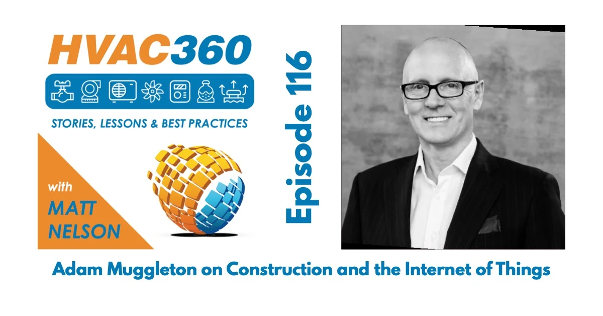 116 - Adam Muggleton on Construction and the Internet of Things.jpg
