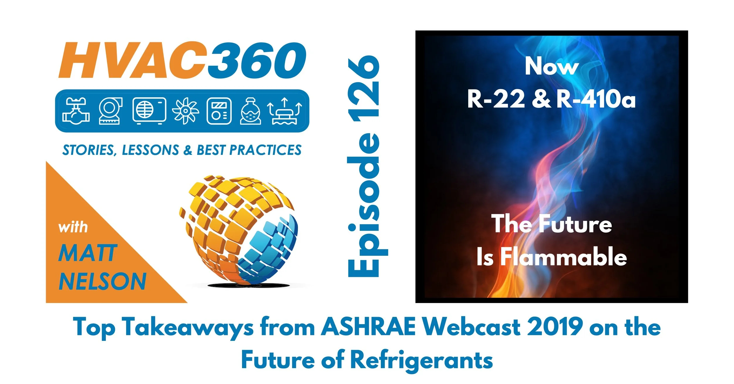 126 - Top Takeaways from ASHRAE Webcast 2019 on the Future of Refrigerants.jpg