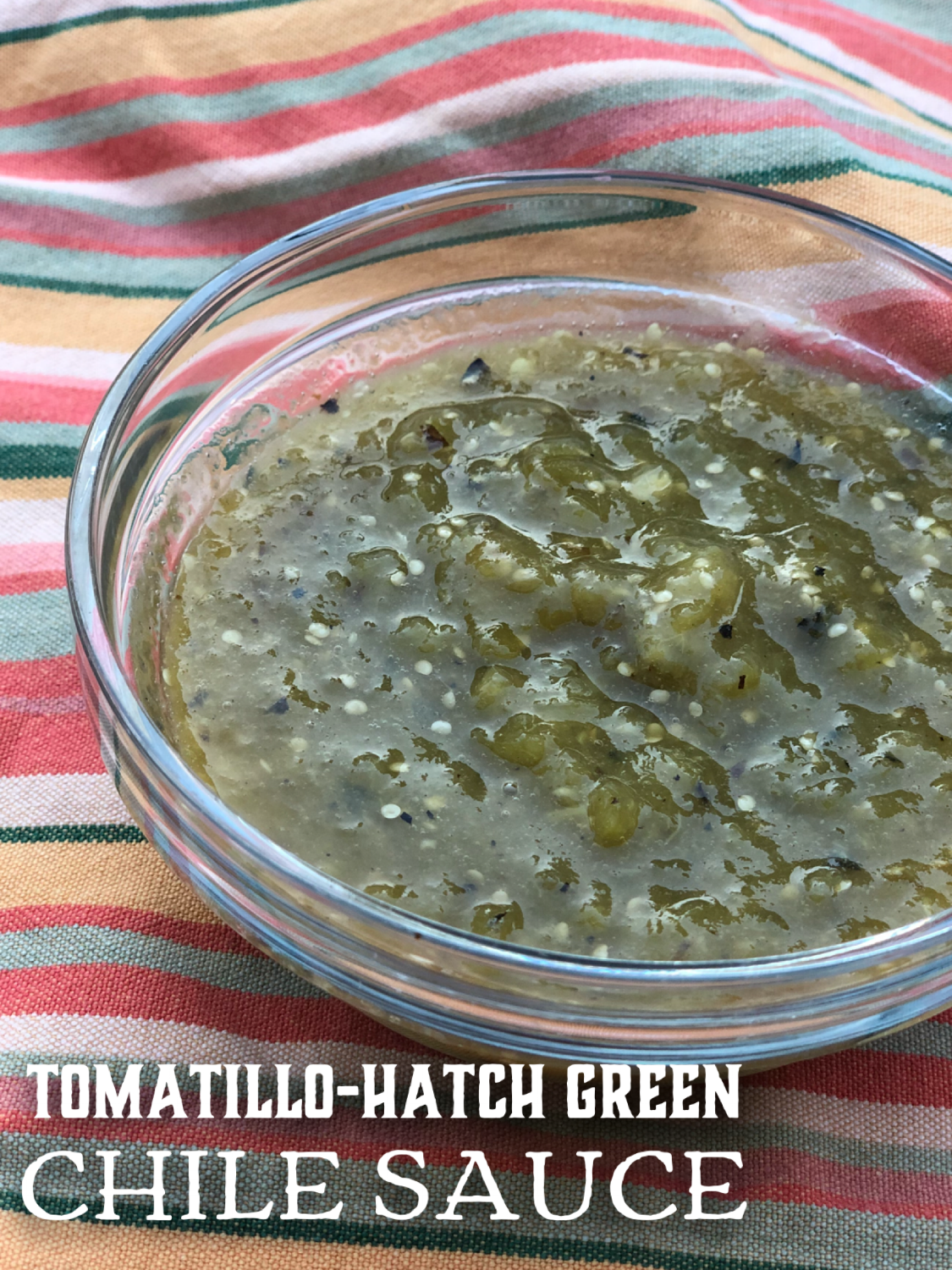 Tomatillo Hatch Green Chile Sauce Burnt Toast Food Blog