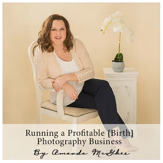 Many young artists dive into birth photography not knowing the first thing about properly setting up a business. Amanda McGhee of Kimberlin Gray Photography knows a thing or two about how to run a sustainable business. She's been doing so out of her fully staffed portrait studio in Virginia Beach since 2009. 