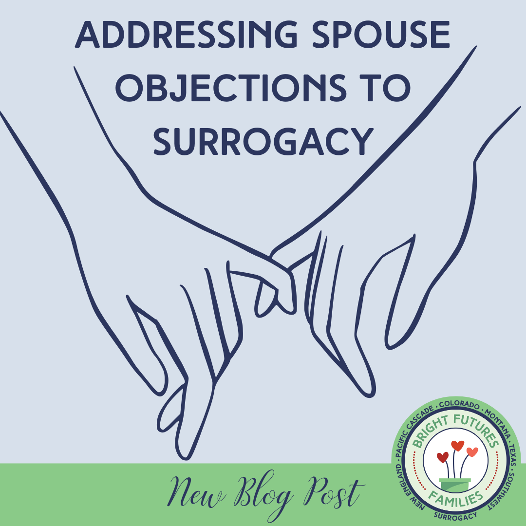 Addressing Spouse Objections to Surrogacy