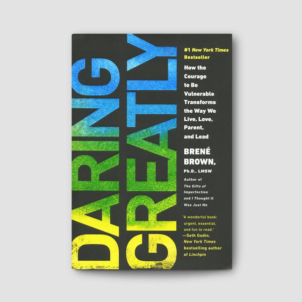 21318_Daring-Greatly-Book_Front_1200x1200_43ae90dc-7328-42b3-8e2d-f1c5ca0cc99d_grande.jpg