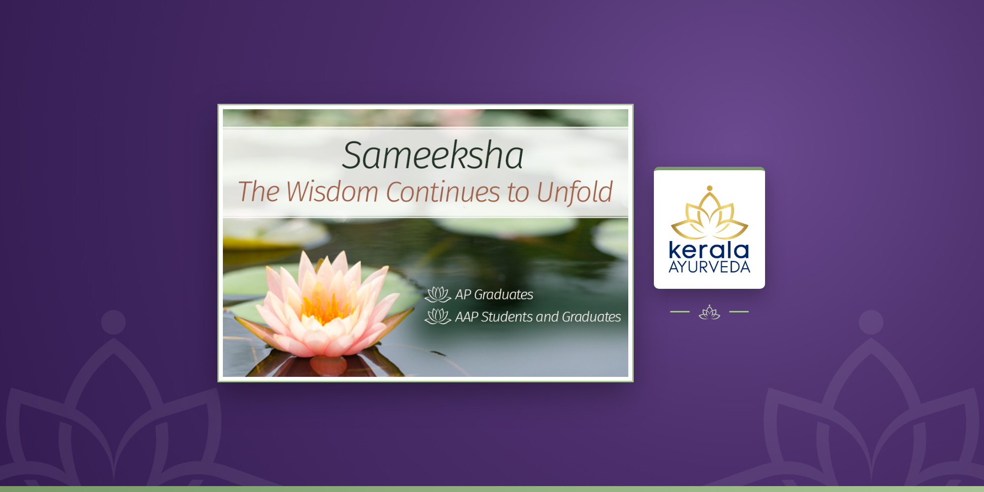 Sameeksha | The Wisdom Continues to Unfold