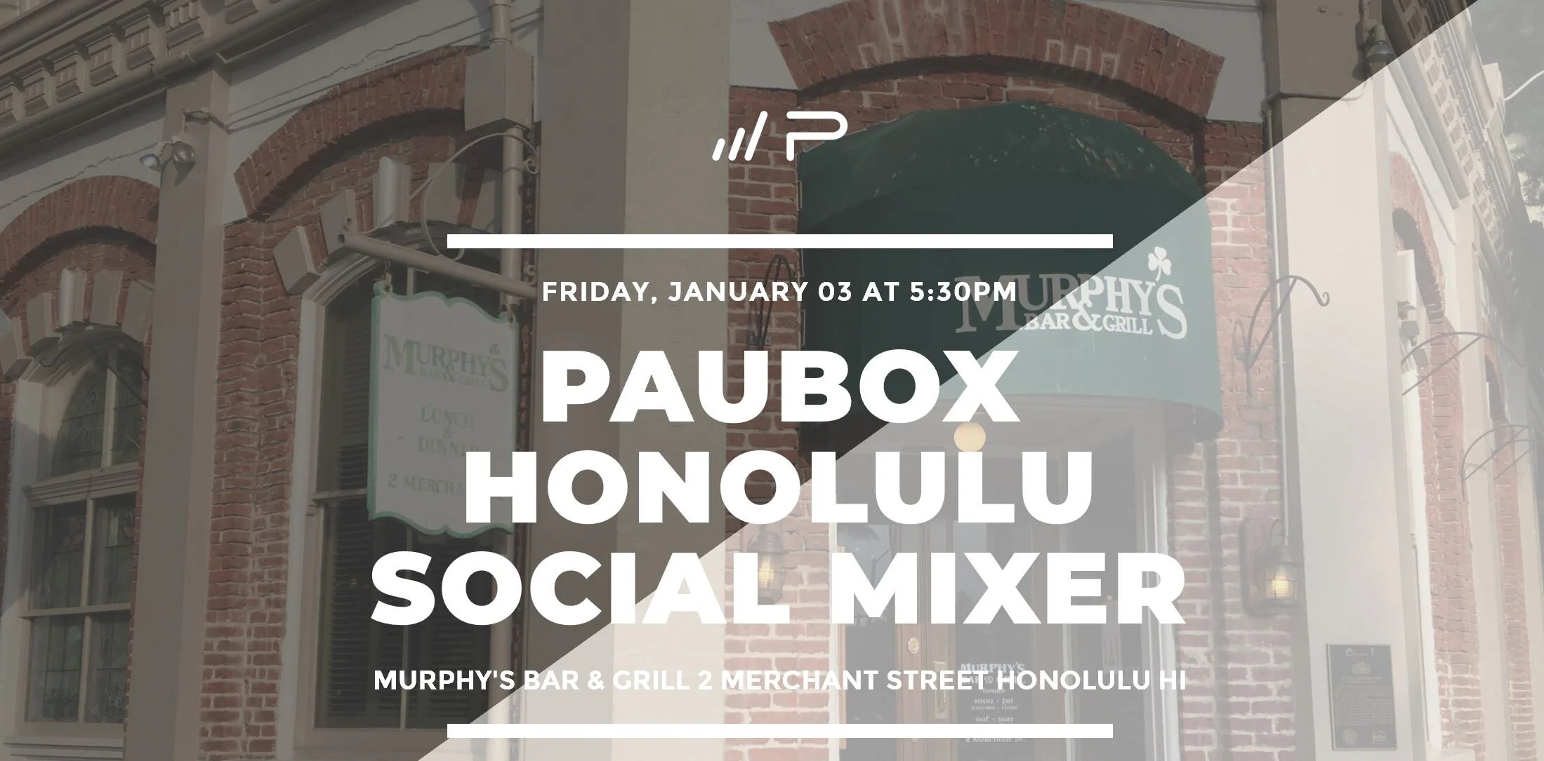 Paubox Honolulu Social Mixer 