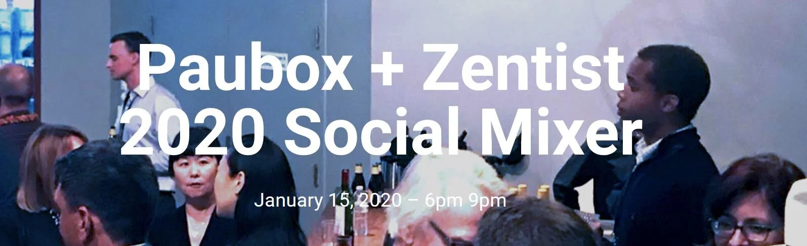 Paubox + Zentist 2020 Social Mixer 
