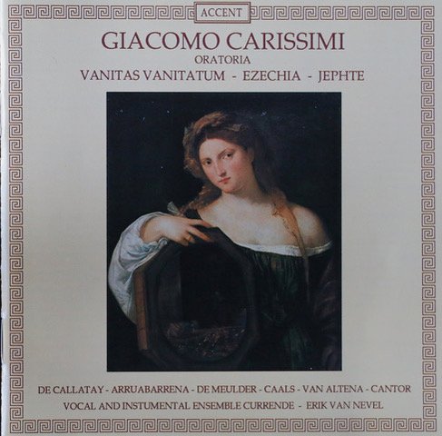 Currende
Erik Van Nevel
Carissimi: Oratoria
Accent ACC 9059 D
Bart Vandewege, bass
