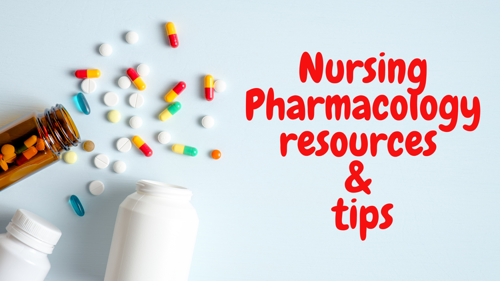 NUR 117 Nursing Pharmacology Resource and Tip Sheet — PatMac,RN