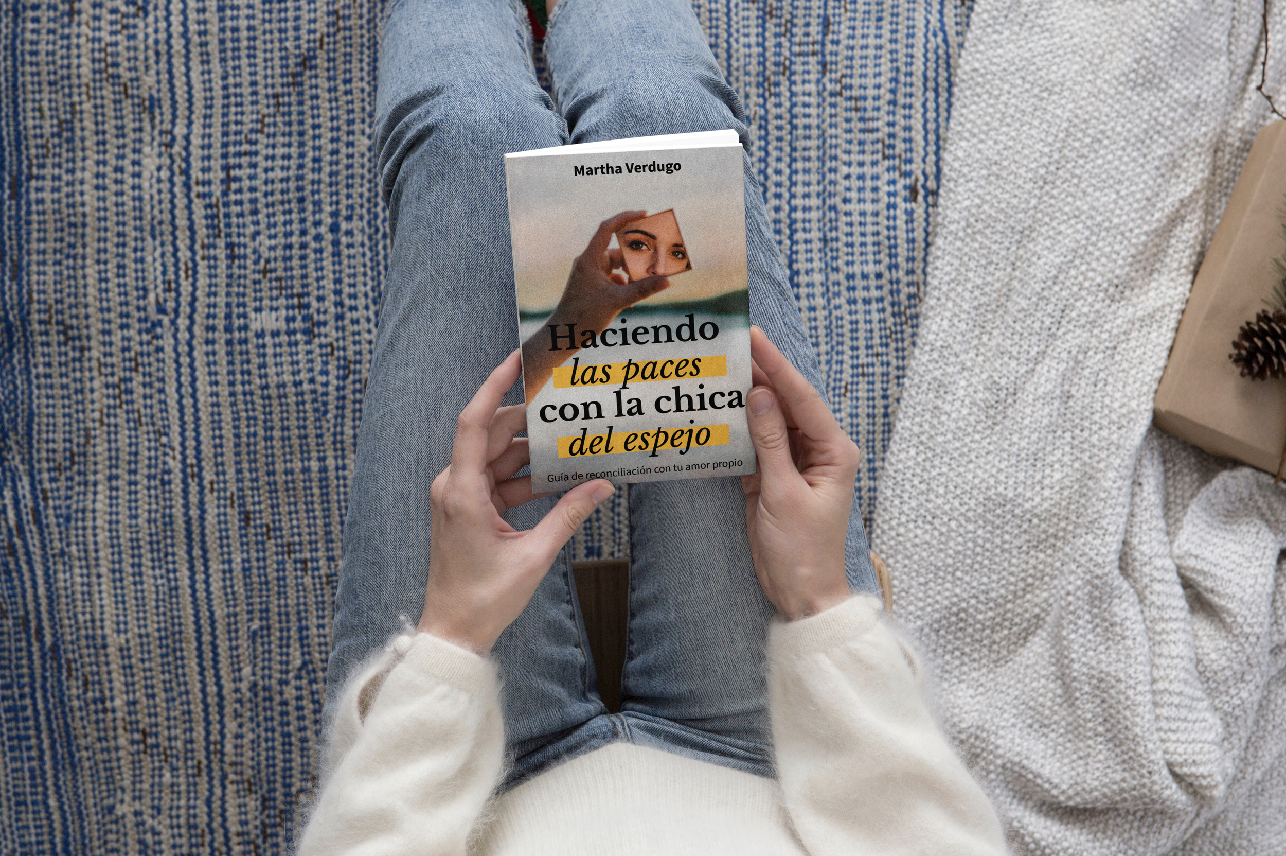 Haciendo las Paces con la chica del espejo: Guía de reconciliación con tu amor propio