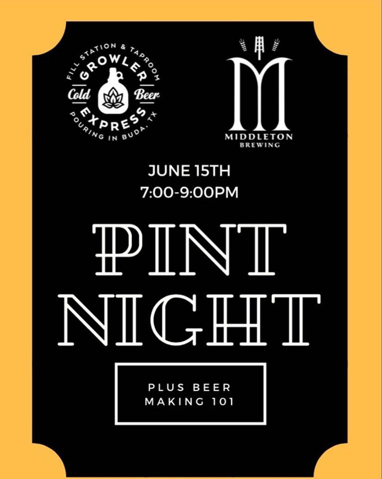 Pint Night + Beer Making 101