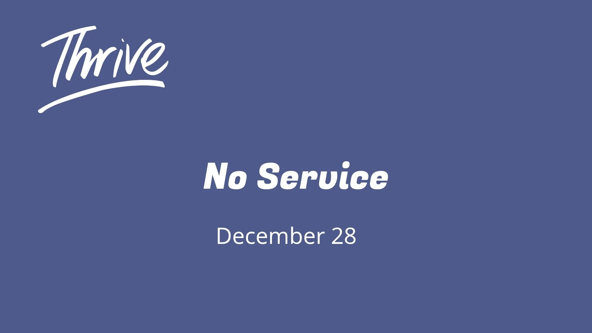 NO SERVICE