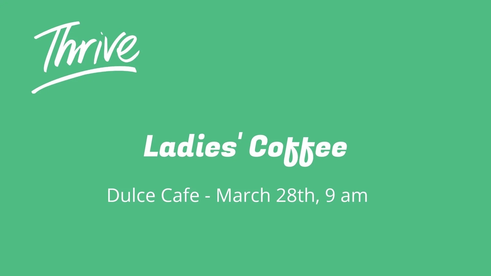 Ladies Coffee