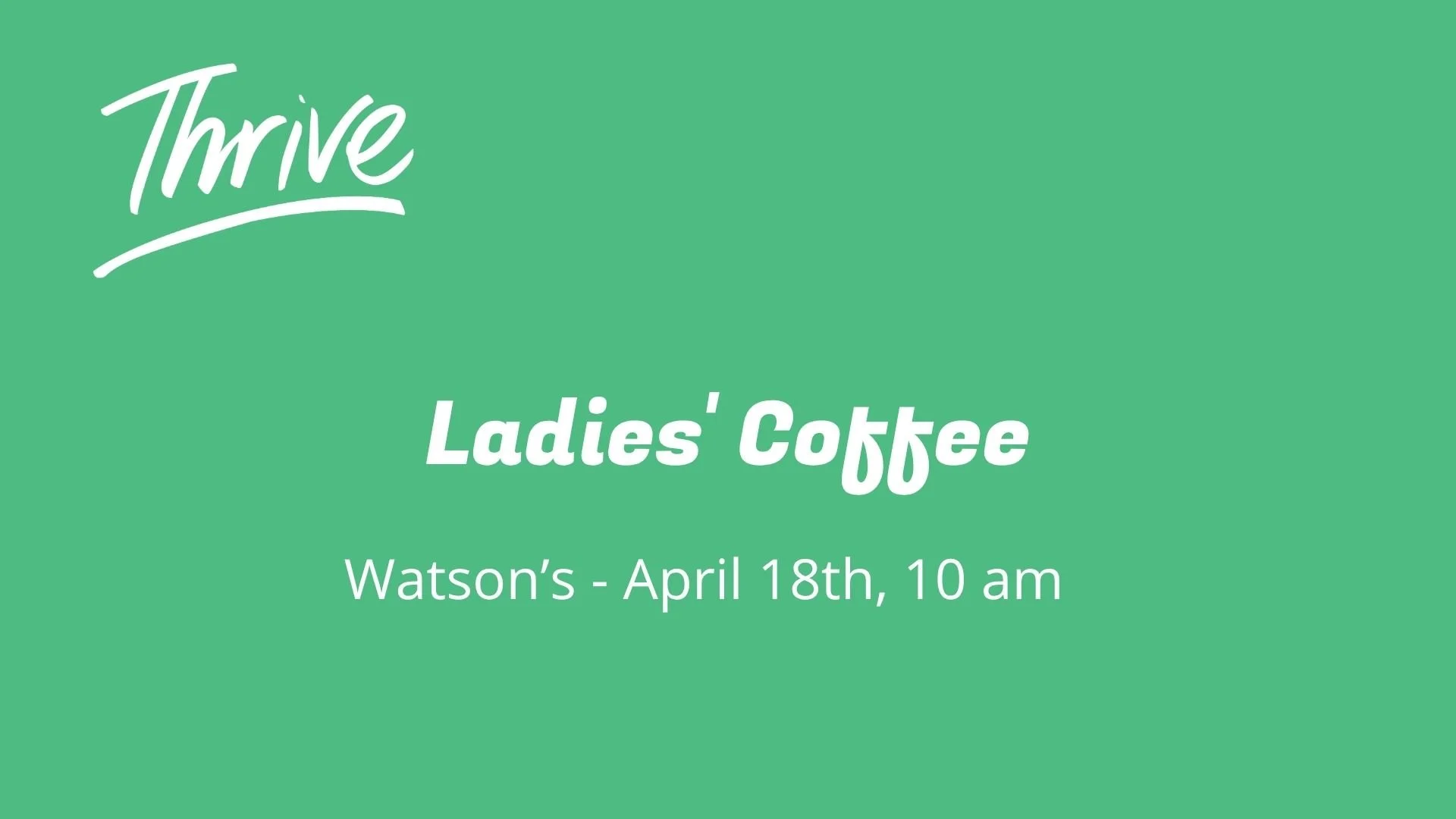 Ladies Coffee