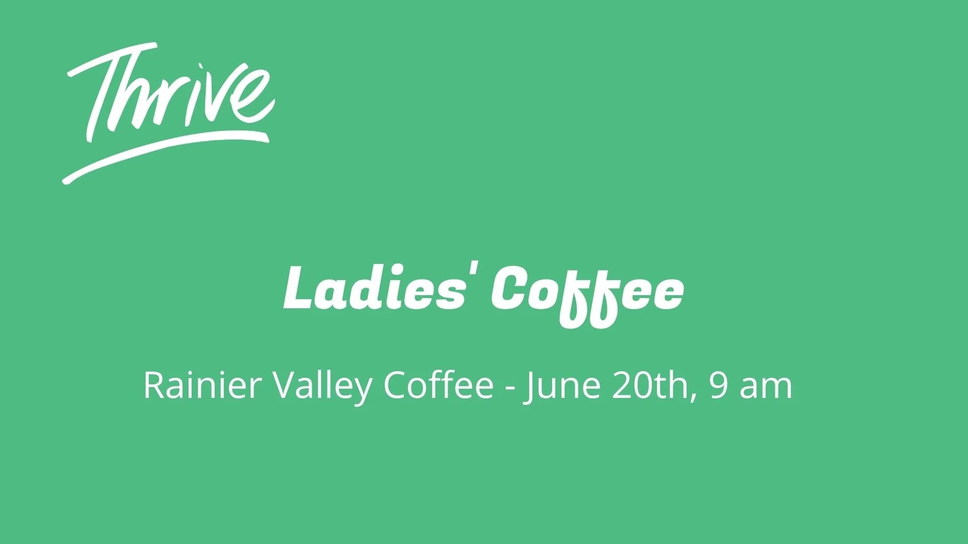 Ladies Coffee