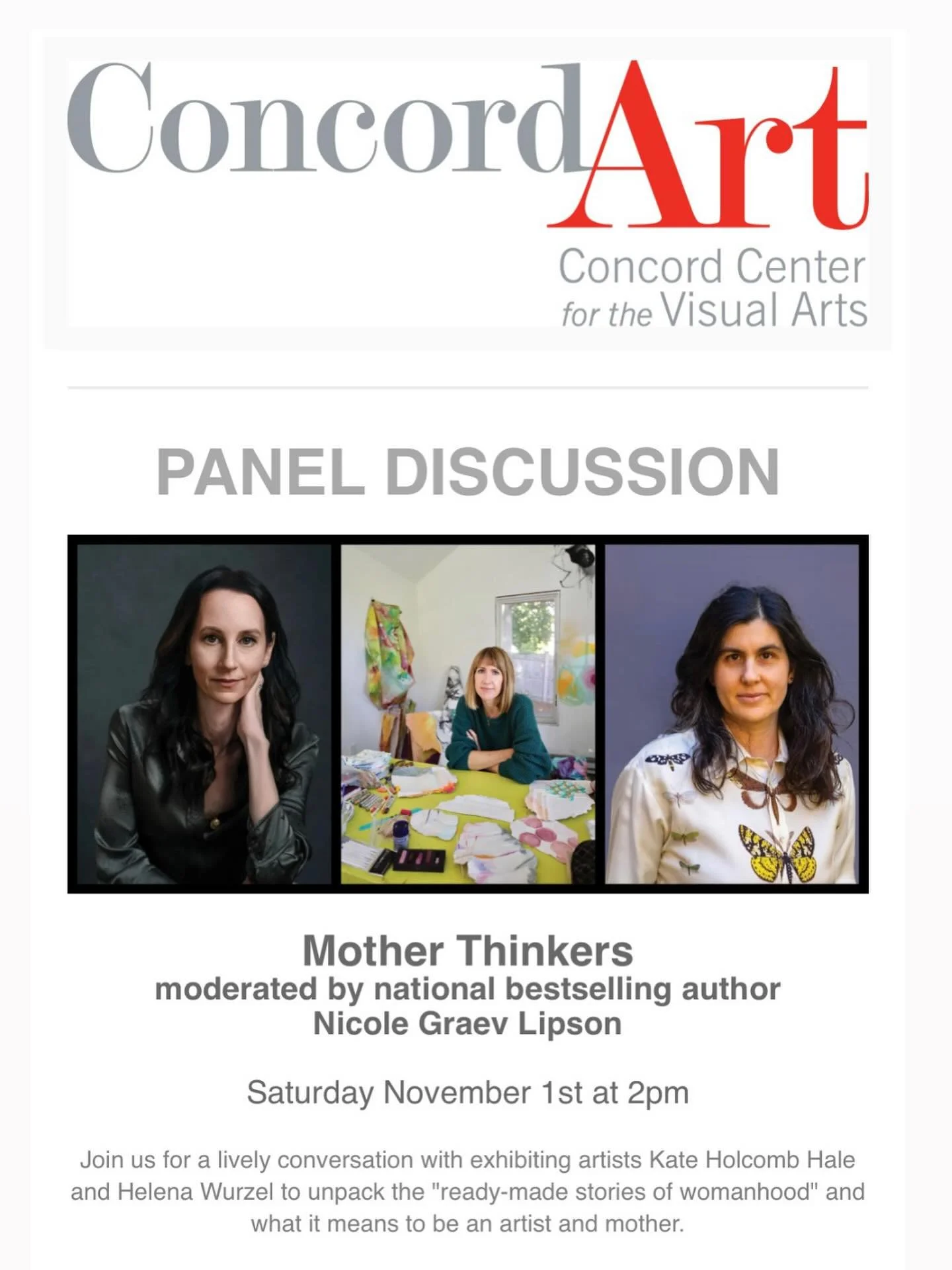 Please join us TOMORROW - SATURDAY, NOV 1ST - for a panel discussion, &ldquo;Mother Thinkers&rdquo;, moderated by author Nicole Graev Lipson, with panelists Kate Holcomb Hale and Helena Wurzel, exhibiting artists in Motherhood As Muse. @nlipson @@kat