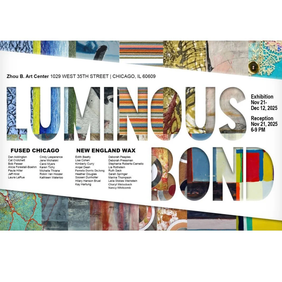 Showing in Chicago! 

I&rsquo;m pleased to have my painting, Street Sounds, encaustic, 30x30 inches,  included in this group exhibit showcasing the work of artists who use encaustic as a painting medium. 

Luminous Bond
Zhou B. Art Center
1029 West 3