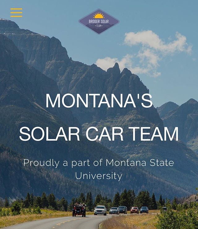 Starting Monday, January 14th, Bridger Solar Team will be Meeting in Norm Asbjornson Hall 337! Come on in at 6:00pm to be apart of Montana’s very own Solar Car Team. All Majors welcome!