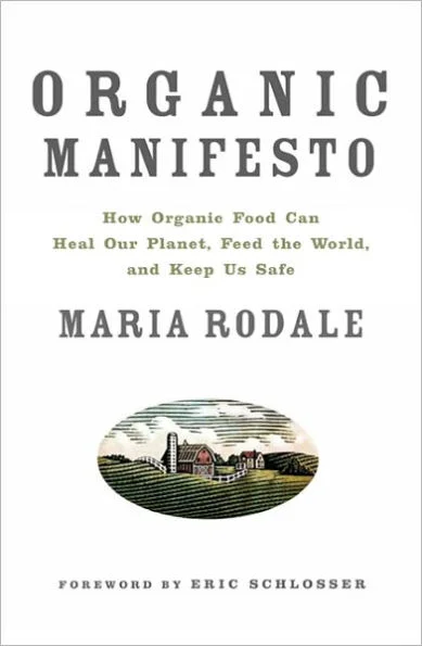 Maria Rodale Organic Manifesto.jpg