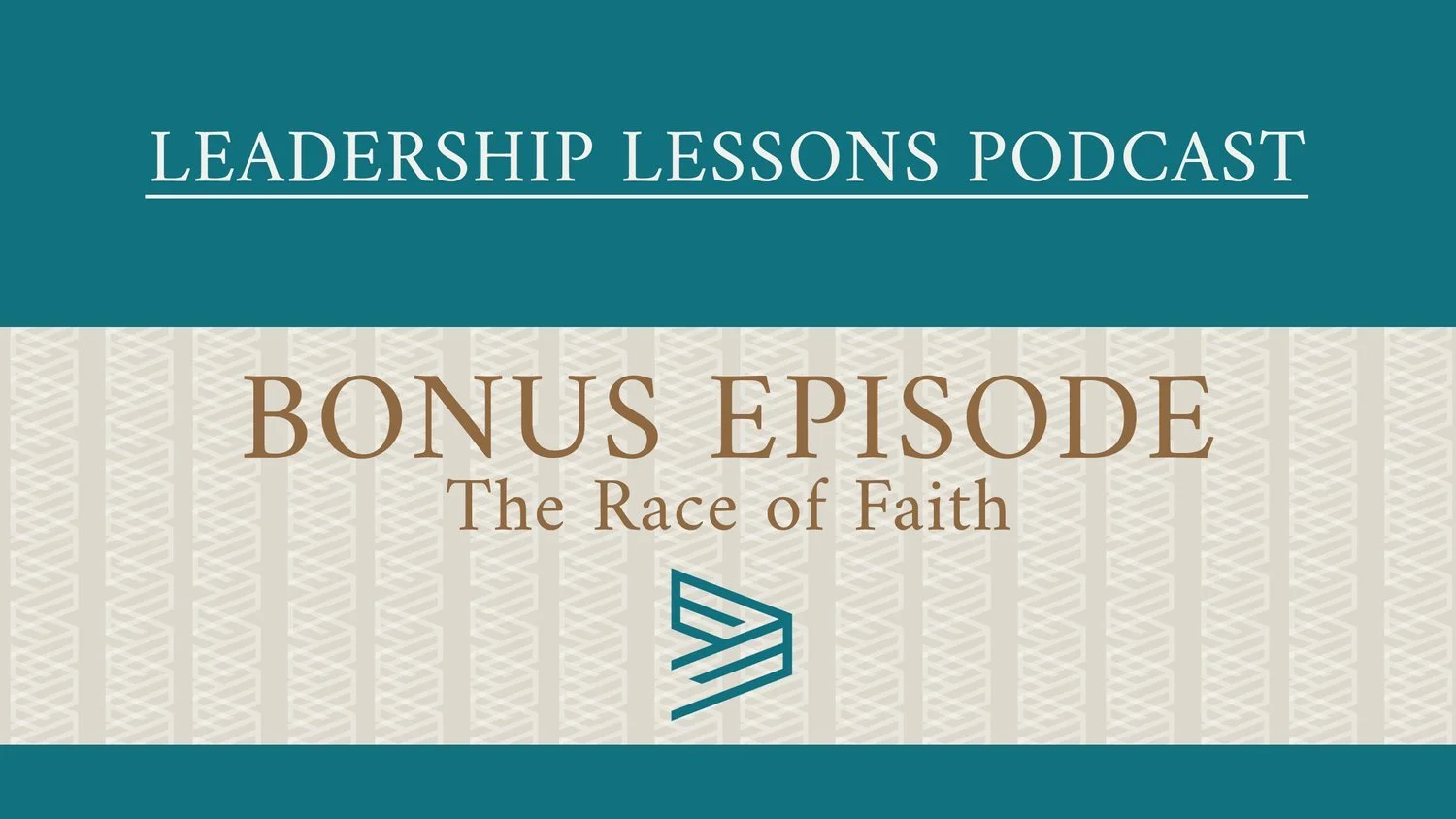 BONUS EPISODE 7 - The Race of Faith